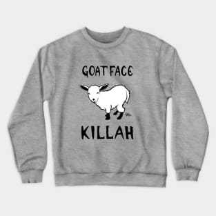 Goatface Killah (Light) Crewneck Sweatshirt